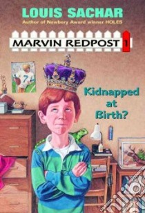 Kidnapped at Birth? libro in lingua di Sachar Louis