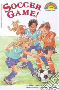 Soccer Game! libro in lingua di MacCarone Grace