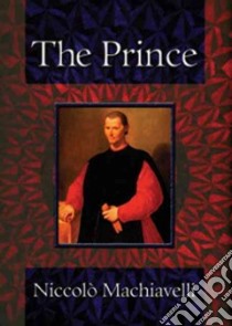 The Prince libro in lingua di Machiavelli Niccolo, Rooney Anne (INT)