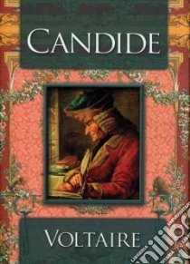 Candide or Optimism libro in lingua di Voltaire, Rooney Anne (INT)