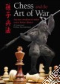 Chess and the Art of War libro in lingua di Lawrence Al, Moradiabadi Elshan