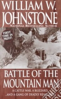 Battle of the Mountain Man libro in lingua di Johnstone William W.
