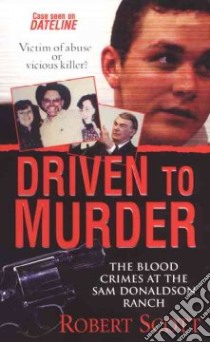 Driven To Murder libro in lingua di Scott Robert