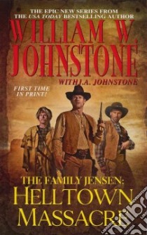 The Family Jensen libro in lingua di Johnstone William W., Johnstone J. A.