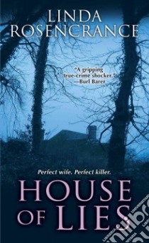 House of Lies libro in lingua di Rosencrance Linda