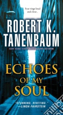Echoes of My Soul libro in lingua di Tanenbaum Robert K.