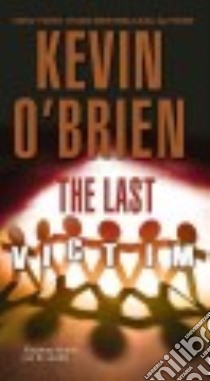 The Last Victim libro in lingua di O'Brien Kevin