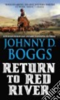 Return to Red River libro in lingua di Boggs Johnny D.