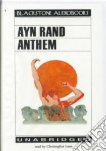 Anthem (CD Audiobook) libro in lingua di Rand Ayn, Lane Christopher (NRT)
