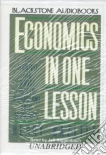 Economics in One Lesson (CD Audiobook) libro in lingua di Hazlitt Henry, Riggenbach Jeff (NRT)