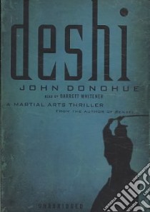 Deshi (CD Audiobook) libro in lingua di Donohue John, Whitener Barrett (NRT)
