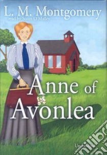 Anne Of Avonlea libro in lingua di Montgomery L. M., O'Malley Susan (NRT)