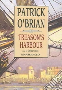 Treason's Harbour libro in lingua di O'Brian Patrick, Vance Simon (NRT)