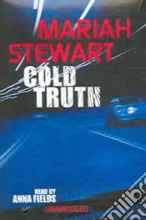 Cold Truth (CD Audiobook) libro in lingua di Stewart Mariah, Fields Anna (NRT)