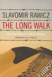 The Long Walk (CD Audiobook) libro in lingua di Rawicz Slavomir, Lee John (NRT)