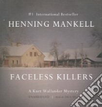 Faceless Killers (CD Audiobook) libro in lingua di Mankell Henning, Hill Dick (NRT)