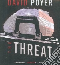 The Threat (CD Audiobook) libro in lingua di Poyer David, Porter Ray (NRT)