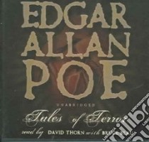 Tales of Terror (CD Audiobook) libro in lingua di Poe Edgar Allan, Thorn David (NRT), Blau Bruce (NRT)