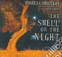 The Smell of the Night (CD Audiobook) libro in lingua di Camilleri Andrea, Gardner Grover (NRT), Sartarelli Stephen (TRN)