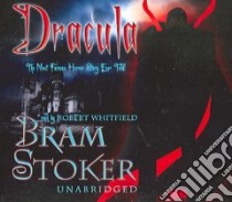 Dracula (CD Audiobook) libro in lingua di Stoker Bram, Whitfield Robert (NRT)
