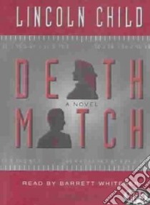 Death Match (CD Audiobook) libro in lingua di Child Lincoln, Whitener Barrett (NRT)