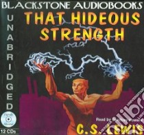 That Hideous Strength (CD Audiobook) libro in lingua di Lewis C. S., Howard Geoffrey (NRT)