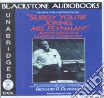 Surely You're Joking, Mr. Feynman libro in lingua di Feynman Richard Phillips, Todd Raymond (NRT)