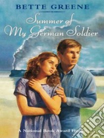 Summer Of My German Soldier libro in lingua di Greene Bette
