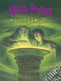 Harry Potter And The Half-Blood Prince libro in lingua di Rowling J. K., GrandPre Mary (ILT)
