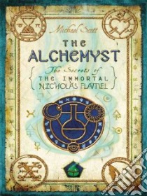 The Alchemyst libro in lingua di Scott Michael