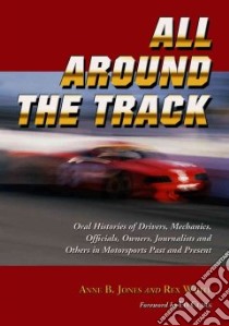 All Around the Track libro in lingua di Jones Anne B., White Rex, Clark Ed (FRW)