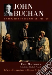 John Buchan libro in lingua di MacDonald Kate, Foxwell Elizabeth (EDT)