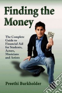 Finding the Money libro in lingua di Burkholder Preethi