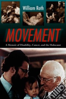 Movement libro in lingua di Roth William