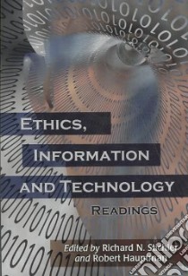 Ethics, Information and Technology libro in lingua di Stichler Richard N. (EDT), Hauptman Robert (EDT)