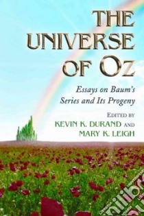 The Universe of Oz libro in lingua di Durand Kevin K. (EDT), Leigh Mary K. (EDT)