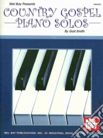 May Bay Presents Country Gospel Piano Solos libro in lingua di Smith Gail