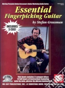 Essential Fingerpicking Guitar libro in lingua di Grossman Stefan