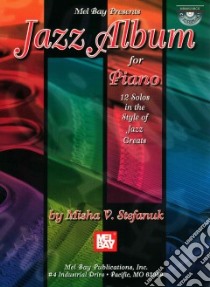 Jazz Album for Piano libro in lingua di Stefanuk Misha