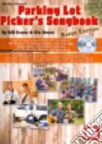 Parking Lot Picker's Songbook libro in lingua di Evans Bill, Bruce Dix