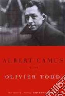 Albert Camus libro in lingua di Todd Olivier, Ivry Benjamin (TRN)