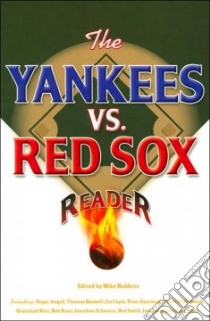 The Yankees Vs. Red Sox libro in lingua di Robbins Mike (EDT)