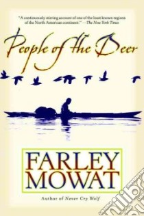 People of the Deer libro in lingua di Mowat Farley, Bryant Samuel (ILT)