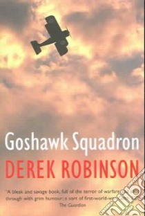 Goshawk Squadron libro in lingua di Robinson Derek