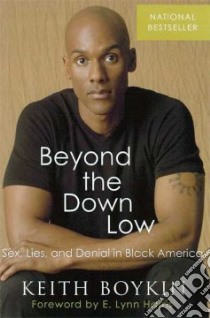 Beyond the Down Low libro in lingua di Boykin Keith, Harris E. Lynn (FRW)