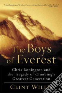 The Boys of Everest libro in lingua di Willis Clint