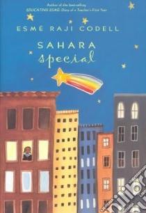 Sahara Special libro in lingua di Codell Esme Raji