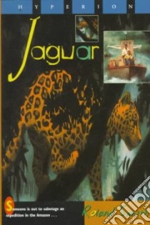 Jaguar libro in lingua di Smith Roland