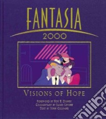 Fantasia 2000 libro in lingua di Culhane John, Disney Roy E. (FRW)