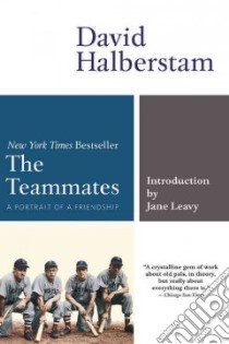 The Teammates libro in lingua di Halberstam David